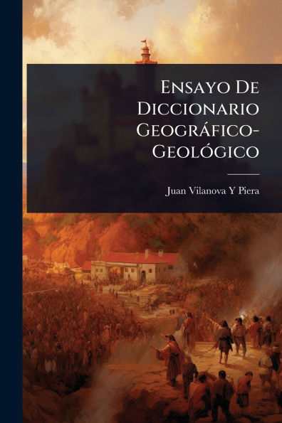 Ensayo De Diccionario Geogrï¿½fico-Geolï¿½3gico
