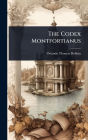 The Codex Montfortianus