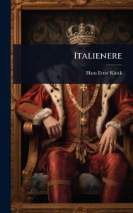Title: Italienere, Author: Hans Ernst Kinck