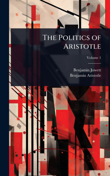 The Politics of Aristotle