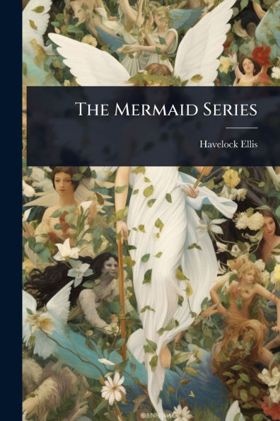 The Mermaid Series