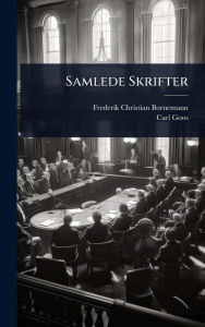 Title: Samlede Skrifter, Author: Frederik Christian Bornemann