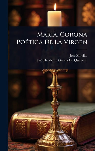 Marï¿½-a, Corona Poï¿½(c)tica De La Virgen