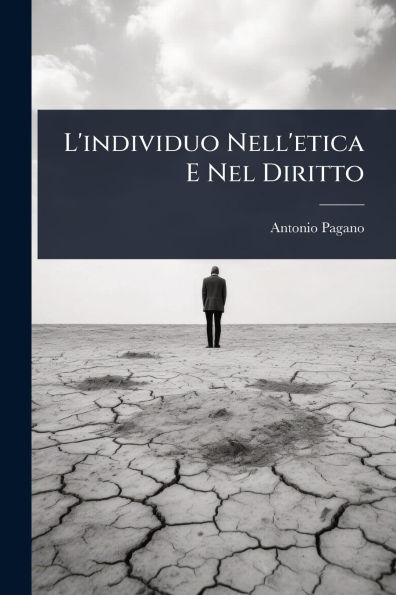 L'individuo Nell'etica E Nel Diritto
