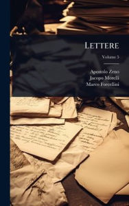 Title: Lettere, Author: Apostolo Zeno