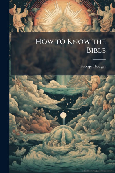 How to Know the Bible