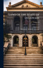 Laws of the State of Delaware