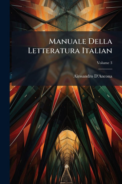 Manuale Della Letteratura Italian