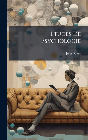 ï¿½tudes De Psychologie