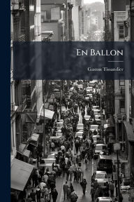 Title: En Ballon, Author: Gaston Tissandier
