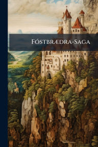 Title: Fï¿½3stbrï¿½]dra-Saga, Author: Creative Media Partners