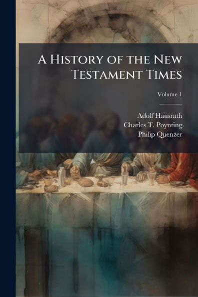 A History of the New Testament Times