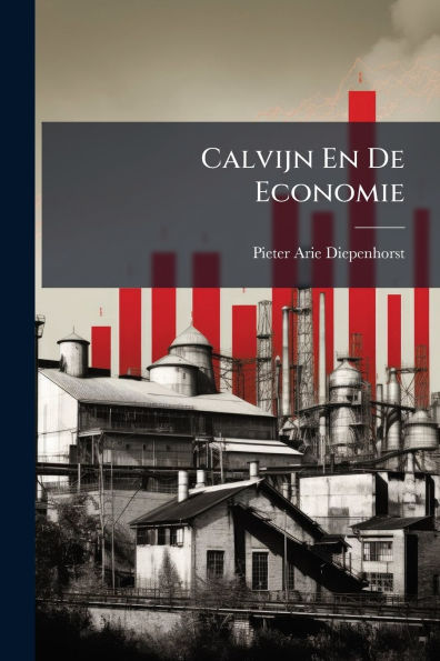 Calvijn En De Economie