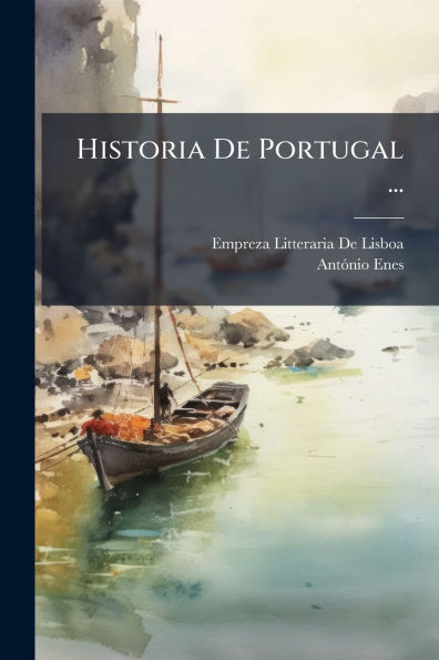 Historia De Portugal ...