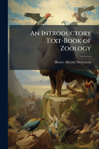 An Introductory Text-Book of Zoology