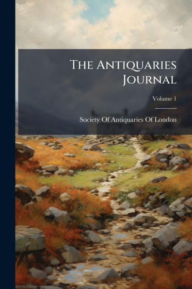 The Antiquaries Journal