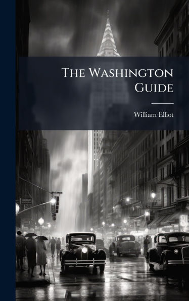 The Washington Guide