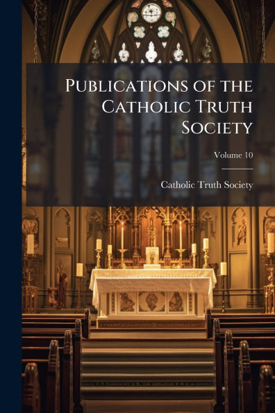 Publications of the Catholic Truth Society