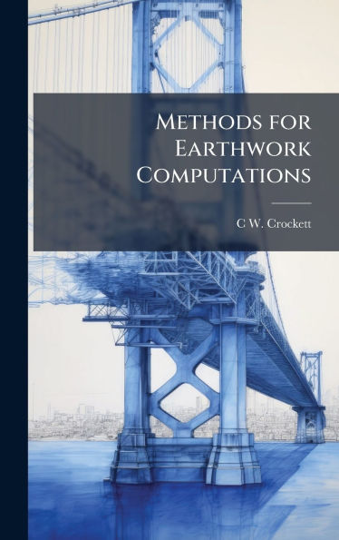 Methods for Earthwork Computations