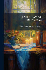 Title: Patnubay Ng Binyagan, Author: Panginoong Jesucristo
