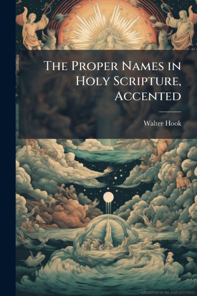 The Proper Names Holy Scripture, Accented
