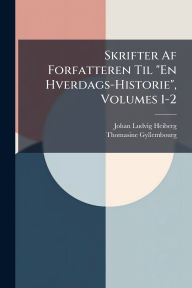 Title: Skrifter Af Forfatteren Til 