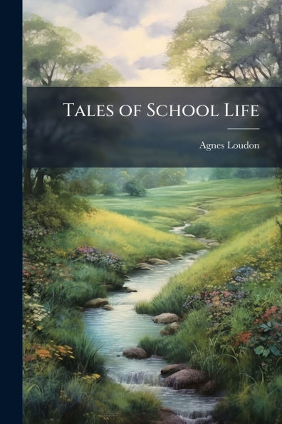Tales of School Life