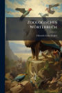 Zoologisches Wï¿½rterbuch