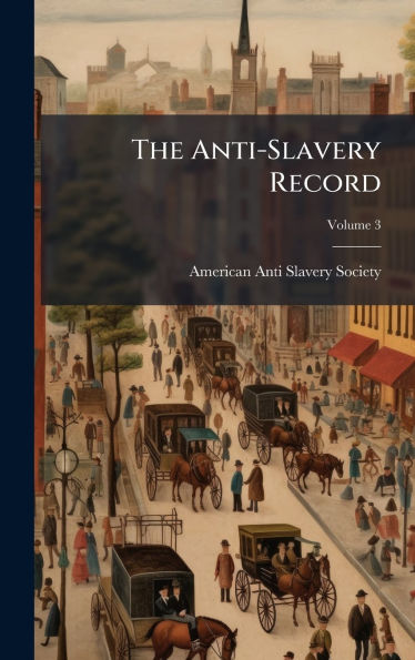 The Anti-Slavery Record