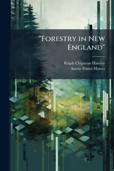"Forestry New England"