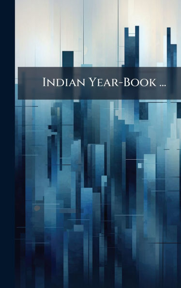Indian Year-Book ...