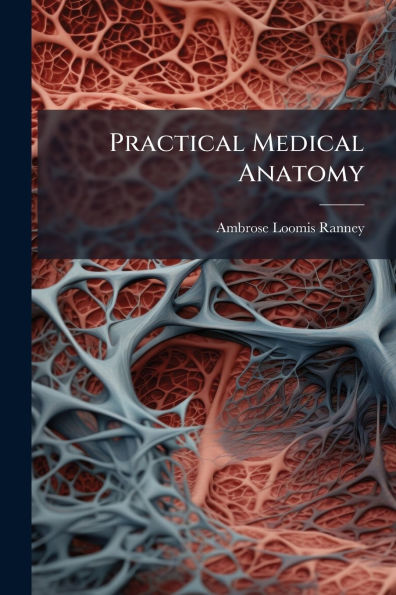 Practical Medical Anatomy