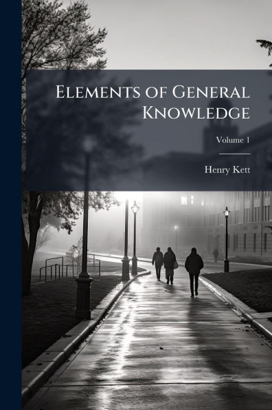 Elements of General Knowledge