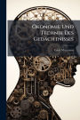 ï¿½-konomie Und Technik Des Gedï¿½chtnisses