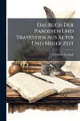 Das Buch Der Parodien Und Travestien Aus Alter Und Neuer Zeit