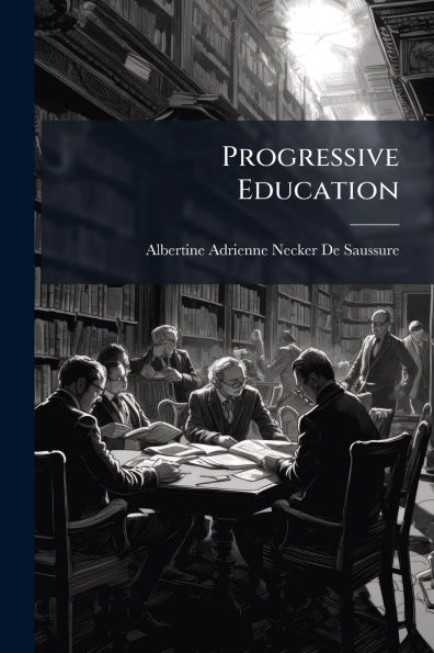 Progressive Education