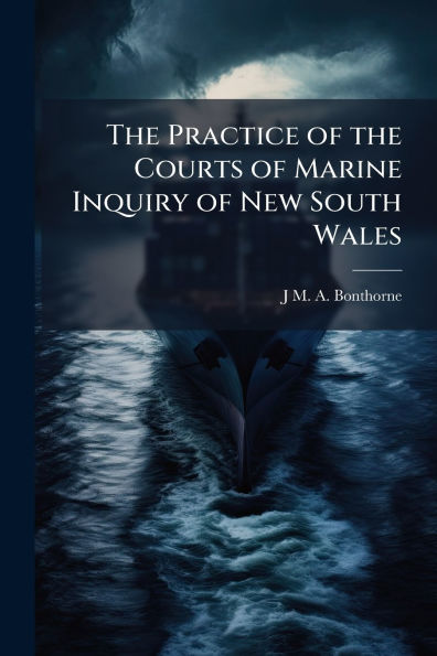 the Practice of Courts Marine Inquiry New South Wales