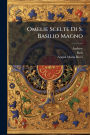 Omelie Scelte Di S. Basilio Magno