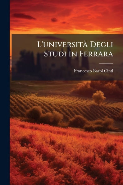 L'universitï¿½ Degli Studi Ferrara