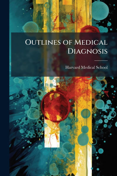 Outlines of Medical Diagnosis