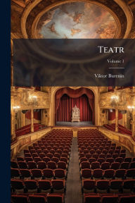 Title: Teatr, Author: Viktor Burenin