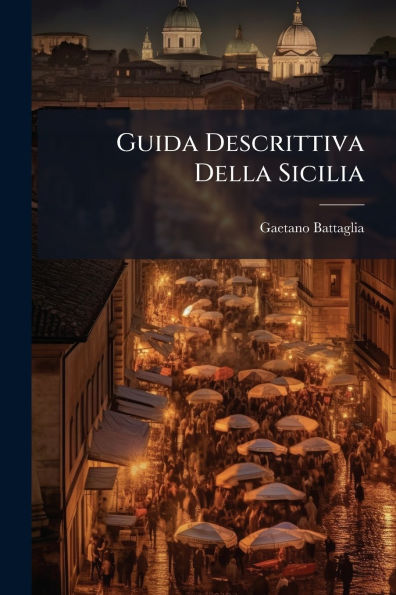 Guida Descrittiva Della Sicilia