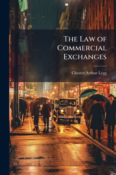 The Law of Commercial Exchanges