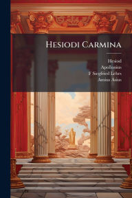 Title: Hesiodi Carmina, Author: Hesiod