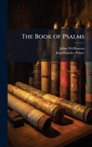 Title: The Book of Psalms, Author: Julius Wellhausen