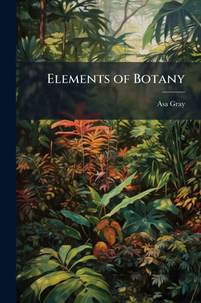 Elements of Botany
