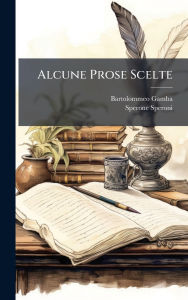 Title: Alcune Prose Scelte, Author: Bartolommeo Gamba
