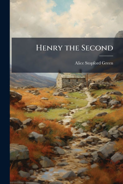 Henry the Second