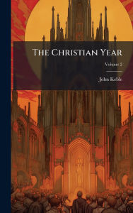 Title: The Christian Year, Author: John Keble