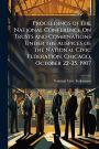 Proceedings of the National Conference On Trusts and Combinations Under the Auspices of the National Civic Federation, Chicago, October 22-25, 1907